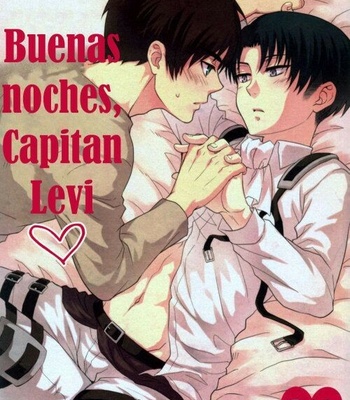 Gay Manga - [A.M Sweet] Buenas noches, Capitan Levi – Attack on Titan dj [Esp] – Gay Manga
