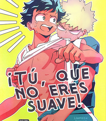 [Kuranosukee (Kase)] Tú, que no eres suave – Boku No Hero Academia dj [Esp] – Gay Manga thumbnail 001