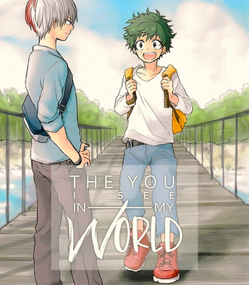 [Toraku] The You I See in My World – Boku no Hero Academia dj [Esp] – Gay Manga thumbnail 001