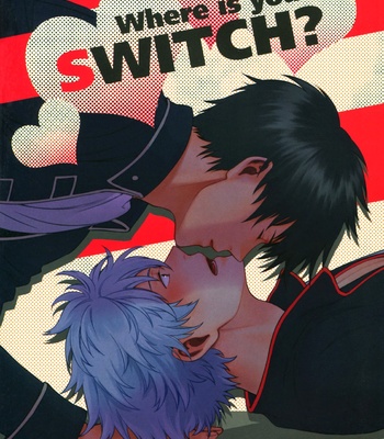 Gay Manga - [3745HOUSE] Where Is Your Switch? – Gintama dj [JP] – Gay Manga