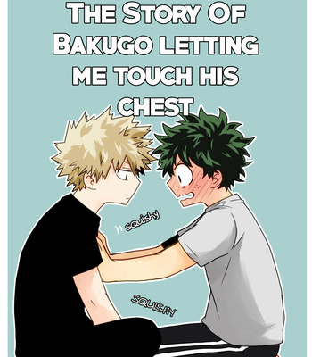 [Nakimushi Jack (Unomaru)] The Story of Bakugo Letting Me Touch His Chest – Boku no Hero Academia dj [Eng] – Gay Manga thumbnail 001