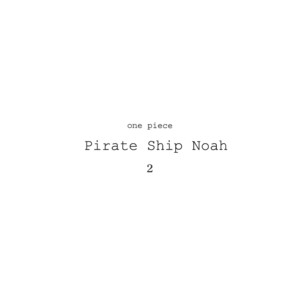 [Ichioku/ Yamato] One Piece dj – The Pirate Ship Noah 1-5 [Eng] – Gay Manga sex 81