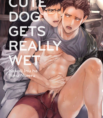 [SAKISHITA Senmu] Kawaii Inu ha Yoku Nureru [Eng] – Gay Manga sex 39
