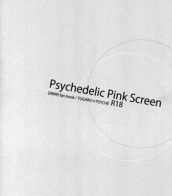 [Fujimaru (FUJINO Akitsugu)] Psychedelic Pink Screen – Durarara!! dj [Eng] – Gay Manga sex 3