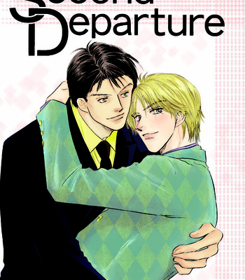 [KAYAMA Yumi] Second Departure [Eng] – Gay Manga sex 3