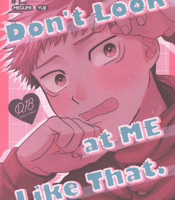 [Oimo Gohan (Natsuno)] Don’t Look at ME Like That. – Jujutsu Kaisen dj [JP] – Gay Manga thumbnail 001