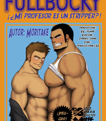 Gay Manga - [Mousou Wakusei (Moritake)] FULLBOCKY – Sensei wa Stripper!? [Spanish] – Gay Manga