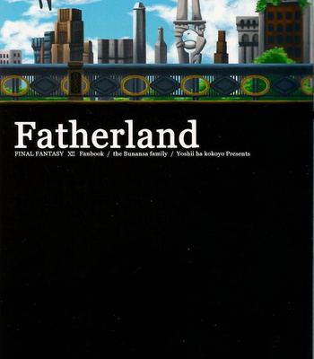 Gay Manga - [Yoshii wa Koko yo (YOSHII San)] Final Fantasy XII dj – Fatherland [Eng] – Gay Manga