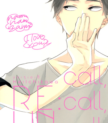 [Hyakkei (ICHIKAWA Kei)] Kocchi Muite Waratte dj – Call, Re:Call, Un:Call. [Eng] – Gay Manga sex 33