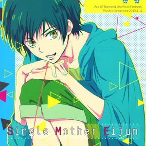 [Ofuton (Makura)] Daiya no A dj – Single Mother Eijun [Eng] – Gay Manga sex 2
