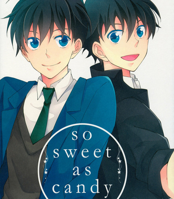Gay Manga - [Ukairo/ yuuwa] so sweet as candy – Detective Conan dj [Eng] – Gay Manga