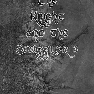 [NAIFU / NAONO Bohra] The Knight and the Smuggler (update c.3) [Eng] – Gay Manga sex 59