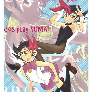 Gay Manga - [Gokudou Daigensui (Kayama Kifumi)] COSPLAY YUMA! – Yu-Gi-Oh! Zexal dj [JP] – Gay Manga
