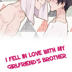 [Nisansul and Sen Gmoriya] I Fell in Love with my Girlfriend’s Brother (update c.15) [Eng] – Gay Manga sex 128