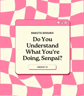 [Rakuta Shouko] Do You Understand What You’re Doing, Senpai [Eng] – Gay Manga sex 2