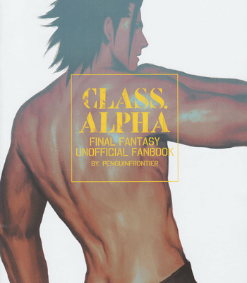 [Penguin Frontier] CLASS. ALPHA – Final Fantasy Fanbook – Gay Manga sex 2