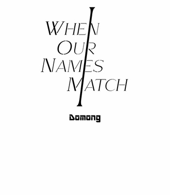 [Domong] When Our Names Match [Eng] – Gay Manga sex 96