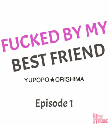[Yupopo Orishima] Fucked by My Best Friend (update c.22-27) [Eng] – Gay Manga sex 2