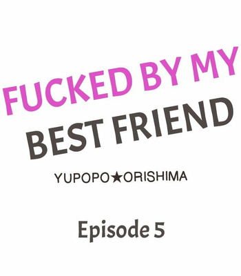 [Yupopo Orishima] Fucked by My Best Friend (update c.22-27) [Eng] – Gay Manga sex 41