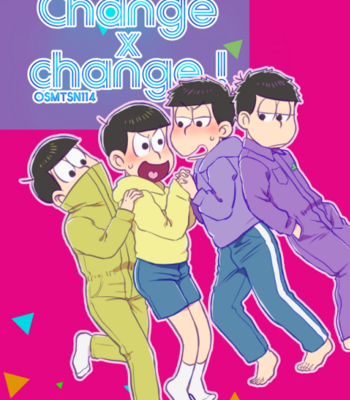 Gay Manga - [namidera] Change×change！ – Osomatsu-san dj [JP] – Gay Manga
