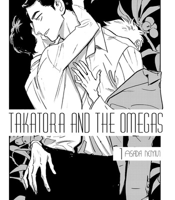 [Asada Nemui] Takatora-kun to Omegatachi [Eng] (update c.4) – Gay Manga sex 4