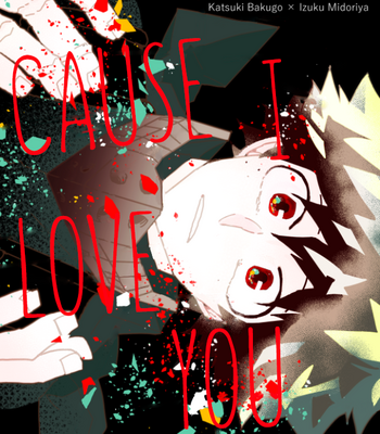 [nochico] Cause I Love You – Boku no Hero Academia dj [Eng] – Gay Manga thumbnail 001