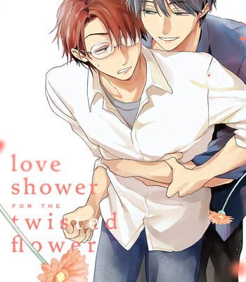 [TOBI Washio] Love-Shower for the Twisted Flower [Eng] – Gay Manga sex 3