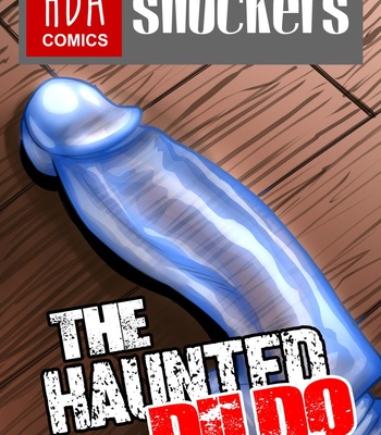 [Hidden Desire Art] The Haunted Dildo – Shockers [Eng] – Gay Manga thumbnail 001