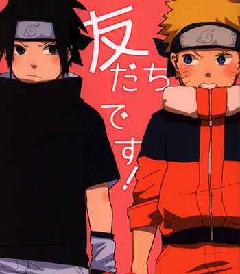 Gay Manga - [Muji no Kabegami (Shiro Enogu)] Ore-tachi Tomodachi desu! – Naruto dj [JP] – Gay Manga