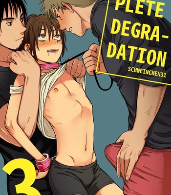 Gay Manga - [Schweinchen 31] Complete Degradation 3 [Eng] – Gay Manga